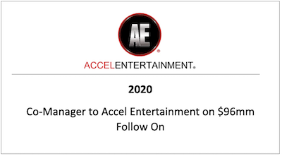 Co-Manager to Accel Entertainment on $96mm Follow On