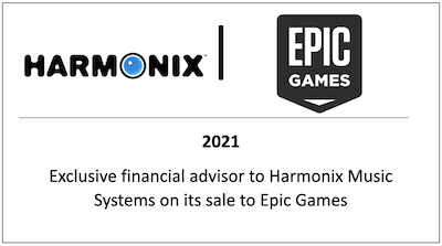 Exclusive financial advisor to Harmonix Music Systems on its sale to Epic Games