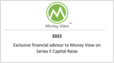 Exclusive financial advisor to Money View on Series E Capital Raise