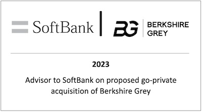 Advisor to SoftBank on proposed go-private acquisition of Berkshire-Grey