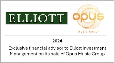 Exclusive financial advisor to Elliott Investment Management on its sale of Opus Music Group